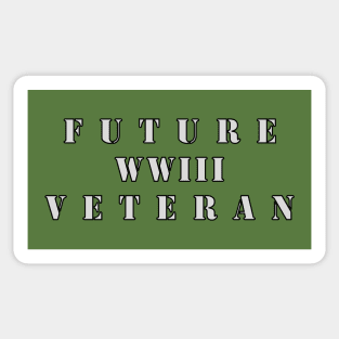 Future World War III Veteran Sticker